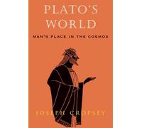 Plato's World: Man's Place in the Cosmos