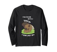 Platypus Animal Lover Even Though You're a Weirdo Funny Cute Long Sleeve T-Shirt