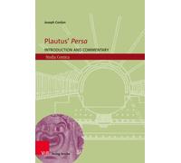 Plautus' Persa : Introduction and Commentary