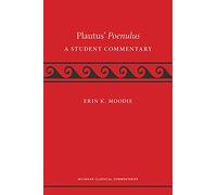 Plautus' Poenulus: A Student Commentary (Michigan Classical Commentaries)