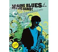 Play-along Blues with a Live Band: Alto Sax (Play Along Blues/Live Band)