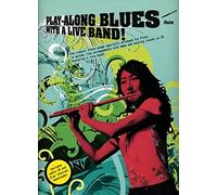 Play-along Blues with a Live Band: Flute (Play Along Blues/Live Band)