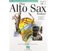 Play Alto Sax Today! Beginner's Pack: Book/Online Audio/DVD Pack