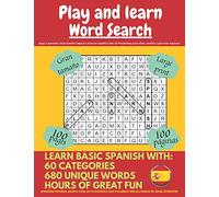 Play and learn: Large Print Spanish Word Search Puzzle Book For Kids, Adults And Seniors: 1