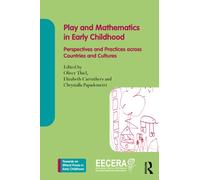 Play and Mathematics in Early Childhood Education : Perspectives and Practices across Countries and Cultures