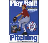 Play Ball! The Authentic Little League Baseball Guide to Basic Pitching (Coached by All Star Bud Black) English/Spanish