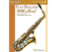 Play Ballads with a Band: Music Minus One Alto Sax