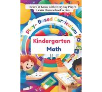 Play-Based Curriculum Kindergarten- Math