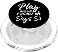 Play Because Research Says So Exercise and Health Fun PopSockets PopGrip for MagSafe