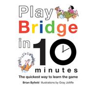 Play Bridge in 10 Minutes