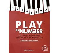 Play by Number. Christmas Carols & Songs + videos: Just press the numbers and you'll play the melody!