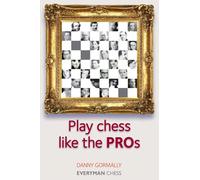 Play Chess Like the Pros