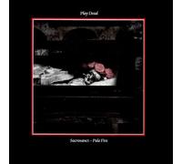 Play Dead (2) - Sacrosanct - Pale Fire