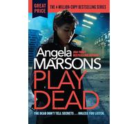Play Dead: 4 (Detective Kim Stone)