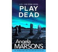 Play Dead : A gripping serial killer thriller