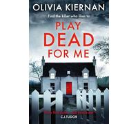 Play Dead for Me: A heart-stopping crime thriller (Frankie Sheehan 1) (Frankie Sheehan)