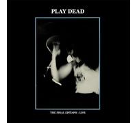 Play Dead - The Final Epitaph: Live [VINYL]