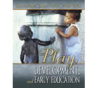 Play, Development and Early Education – Pearson Education