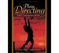 Play Directing: Analysis, Communication, and Style