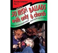 Play Fifty Irish Ballads With Only Six Chords. Guitar Solo.: Volume One