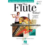 Play Flute Today! A Complete Guide to the Basics, Level 1