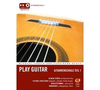 Play Guitar - Gitarrenschule Part 1 guitar Langer with Online material 96 neue S