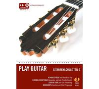 Play Guitar - Gitarrenschule Part 2 guitar Langer with Online material 82 neue S