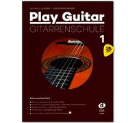 Play Guitar Guitar School by Michael Langer, Ferdinand Neges - Volume 1 with CD and Dunlop Plek - Edition Dux D3501 9783868492583