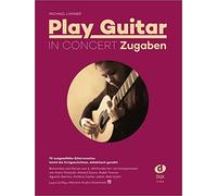 Michael Langer – Play Guitar in Concert - Zugaben – Paperback