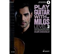 Play Guitar with Milos Level 2 - Edition with Online audio file - Guitar - ED 13932 (Play Guitar with Miloš)
