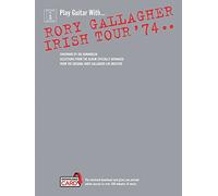 Play Guitar with Rory Gallagher: Irish Tour 74 (Book & Download Card) by Rory Gallagher (8-Jan-2015) Paperback