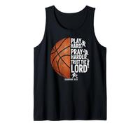 Play Hard Pray Harder Trust The Lord Colossians 3 23 Tank Top