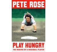 Play Hungry: The Making of a Baseball Player