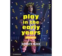 Play in the Early Years