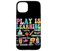 Play Is Learning Problem Solving Creative Sharing Communicat Case for iPhone 15 Plus