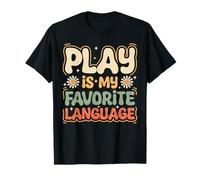 Play is My Favorite Language Retro Groovy T-Shirt