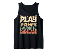 Play is My Favorite Language Retro Groovy Tank Top