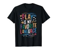 Play is My Favorite Language Speech Therapy Pediatric Value Graphic T-Shirt
