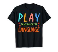Play is My Favorite Language Speech Therapy Pediatric Value Graphic T-Shirt