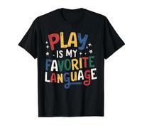 Play is My Favorite Language Speech Therapy Pediatric Value Graphic T-Shirt, Men, Black, S