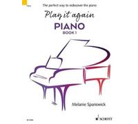 Play it Again : Piano Book 1