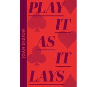 Play It As It Lays