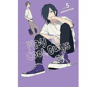 Play It Cool, Guys, Vol. 5: (PLAY IT COOL GUYS GN)
