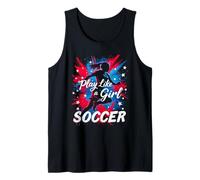 Play Like A Girl Soccer Tank Top