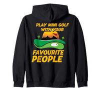 Play Mini Golf with your favourite People Zip Hoodie