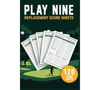 Play Nine Score Sheets: 120 Replacement Score Pads for the Golf-Inspired Card Game | Large Golf Scorekeeping Sheets for Play Nine Game, Family Game Night, and Party Fun