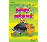 Play Piano! - Duets: A First Duet Book to Introduce Ensemble Playing.