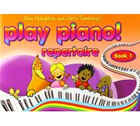 Play Piano Repertoire - Book 1 | Beginner Piano Sheet Music Book for Young Learners and Students | Early Grade 1 to 2 Piano Songbook for Practice Lessons Home Learning and Teacher Classroom Use