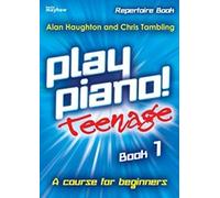 Play Piano Teenage Repertoire Book 1
