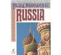 Play romantic Russia (The Faber easy-play keyboard series) (Faber Edition)
